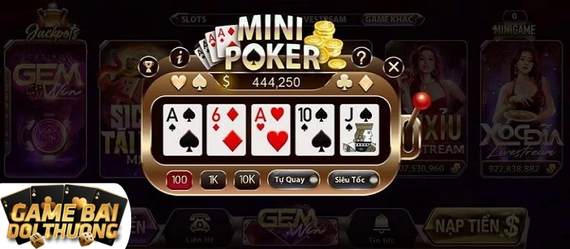 Đôi nét thông tin về trò chơi Mini Poker Gemwin